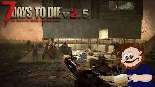 7 Days To Die v2.5 #21 Nawałnica!