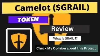 What is Camelot (GRAIL) Coin | Review About GRAIL Token