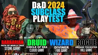 DnD 2024 Subclass Series 2: Sea Druid, World Tree Barbarian, Diviner Wizard, Arcane Trickster Rogue
