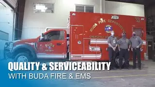 Quality & Serviceability with Buda Fire & EMS