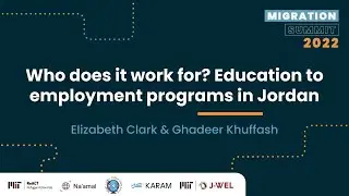 Who does it work for? Education to Employment Programs in Jordan
