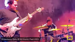 &ldquo;Spanish Bay&rdquo; Strawberry Girls @ Kill Iconic Fest 2023 | House of Blues Anaheim