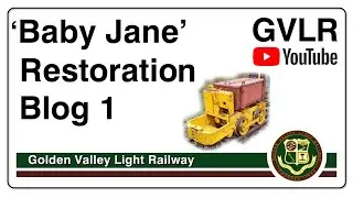 GVLR - Baby Jane Restoration Blog Number 1