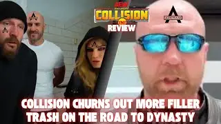 FILLER + BAD BOOKING AND DEATH RIDERS = LOW RATINGS | AEW Collision Review (3/29/25)