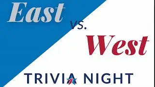 BSF First Friday - East vs. West Trivia Night