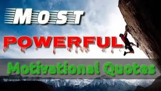 Most powerful motivational quotes ever it really change your life