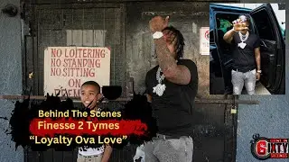 Finesse2Tymes - &ldquo;Loyalty Ova Love&rdquo; | Behind The Scenes | 6ixty Seconds