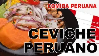 Ceviche  de Pescado - Como preparar el ceviche peruano