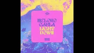 Meloko, Garla - Light Down