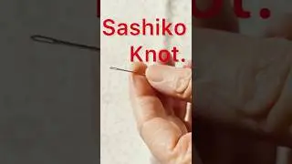 Как завязать узел сашико #sashikotutorial #sashikostitching