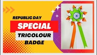 Tricolour Badge, Republic and Independence Day Craft, Easy Craft ideas, Badge Making, Paper Craft