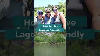 Tips to Live Lagoon Friendly from Dr. Melinda Donnelly
