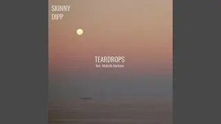 Teardrops (feat. Michelle Martinez)