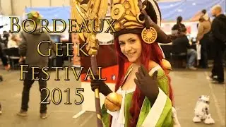[Bordeaux Geek Festival 2015] Cosplay Lipdub
