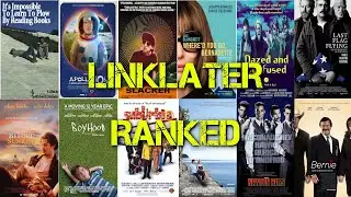 Linklater Ranked - Muving Pictures