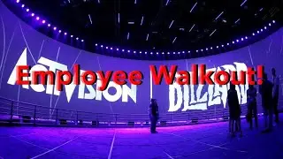 Activision Blizzard Walkout!