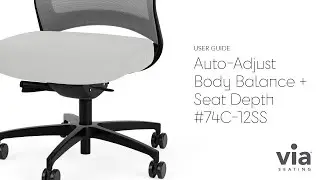74C-12SS Auto-Adjust Body Balance + Seat Depth user guide | Via Seating