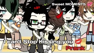|| I can't Stop Kissing you Prank 💋  || || BL || [ SPECIAL ] { sweet moments }Lilvina