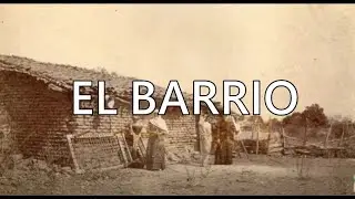 Colonia el Barrio  -Culiac&aacute;n su historia