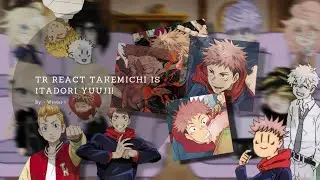꒰ ꒱ TR || ʀᴇᴀᴄᴛ Tᴀᴋᴇᴍɪᴄʜɪ IS Itadori Yuuji! —Part 1/?? ‼️— By: winter .ᐟ ぁ﹡🇧🇷/🇪🇦/🇺🇲 reposted.