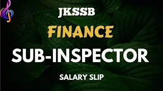 JKSSB Finance Sub-Inspector's Salary Slip II Motivation
