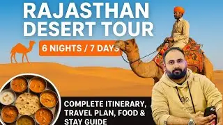 Rajasthan Desert Tour | Jaipur, Jodhpur, Jaisalmer, Bikaner & Mandawa (Travel Guide & Itinerary)