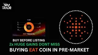 Buying Eat Coin in Pre-Market Before Listing And Make Money