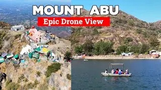 Mount Abu - Drone View | Mount Abu Hill Station (Rajasthan) | DJI MAVIC AIR 2 | Rajasthan Tourism