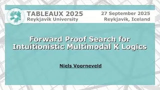 Forward Proof Search for Intuitionistic Multimodal K Logics | Niels Voorneveld