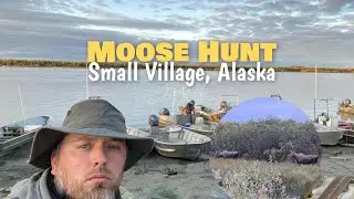 Moose Hunting in a Small Alaska Village