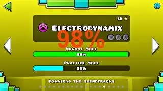 Geometry dash - Electrodynamix 98% (все монеты)