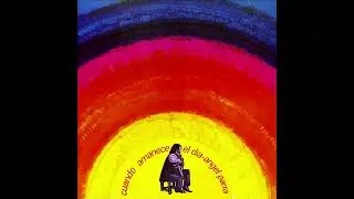 &Aacute;ngel Parra - Cuando Amanece el D&iacute;a (Chile, 1972) - &Aacute;lbum Completo