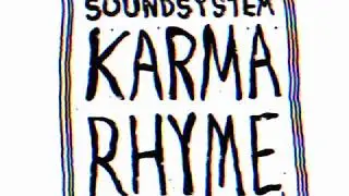 Step on babylon/Karma rhyme soundsystem
