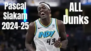 Pascal Siakam 2024-25 ALL Dunks