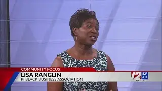 Community Focus: RI Black Business Association's Lisa Ranglin
