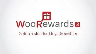 Woorewards Pro - Setup a standard loyalty system