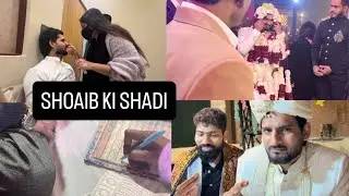 SHOAIB KI SHADI || A NEW BEGINNING || SHOAIB VLOGGER 