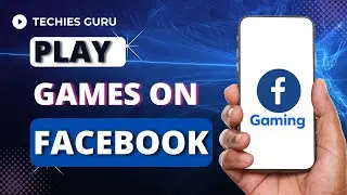 How to Play Games on Facebook With Friends? Play Games Facebook