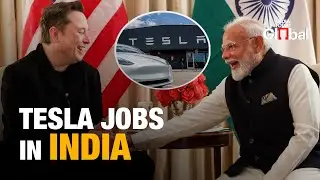 Tesla Begins Hiring In India After PM Modi-Elon Musk Meet | India Today Global