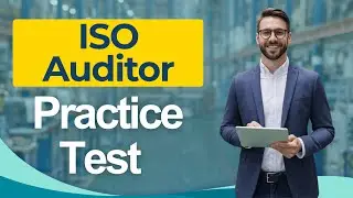 ISO Auditor Practice Test 2026 ISO 9001 Certified Auditor Exam Questions & Test Prep