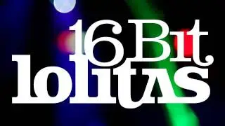 16 Bit Lolitas Live At Inkonst, Sweden 2010