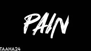 |-Pain-| Highly Edited Montage By Taaha24