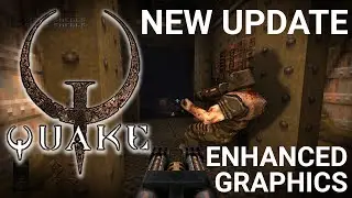 NEW Quake Aug 2021 Update vs Original Steam version