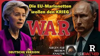 In 17 Tagen &auml;ndert sich ALLES f&uuml;r Europa - und Putin blufft nicht  (Redacted News - Deutsch)