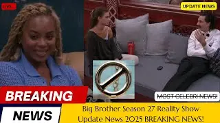 Big Brother 27 Spoilers: Veto Competition Results &ndash; Week 7 #realitytvstar #bigbrother #realitytv