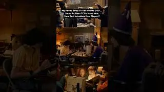 Мой друг создал целого персонажа для D&D... Мы так ни разу и не сыграли.