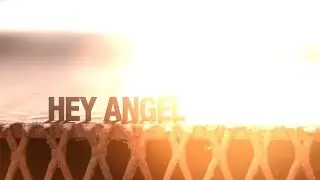 Hey Angel (Official) - Honah Lee