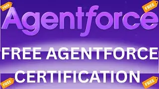 FREE AGENTFORCE CERTIFICATION ! Free Certification ! Gopal Salesforce !