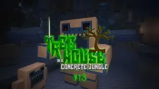 Борщ, Йети и пылька - TreeHouse: In a Concrete Jungle #18 - майнкрафт сборка 1.20.1 с модами