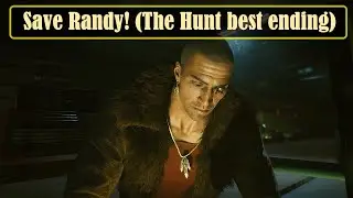 Cyberpunk 2077: Спасём Рэнди | Лучший результат «Охоты»